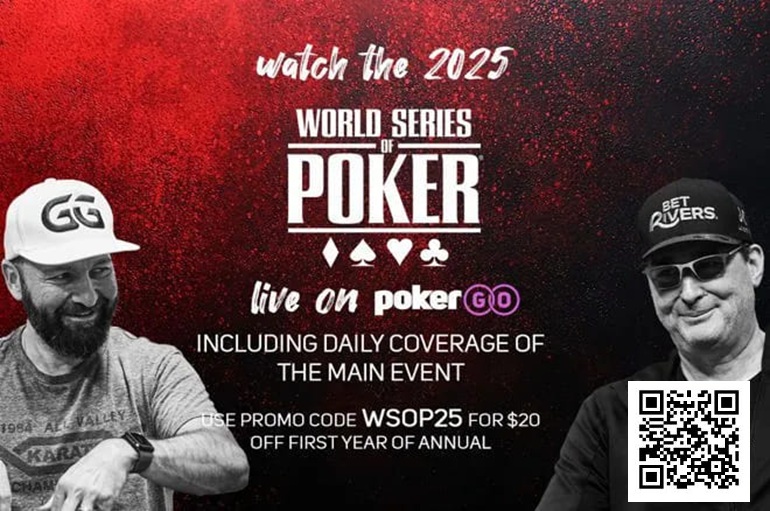 【牌手扑克】简讯 | 2025年WSOP直播安排公布