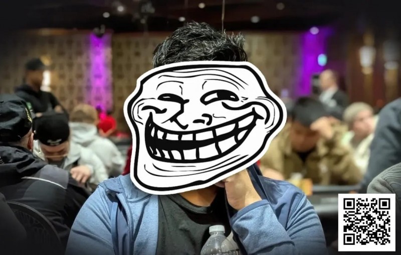 【牌手扑克】你讨厌在牌桌上喋喋不休的人吗？其实那是他们的策略