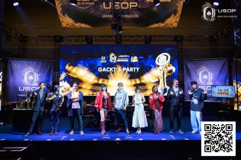 【牌手扑克】USOP x Japan Gold Dragon | 主赛事1486人次打响大阪首秀之声！巨星GACKT主力派对零距离对决！