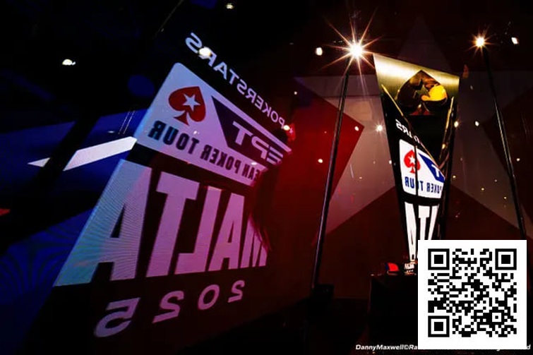 【牌手扑克】简讯 | EPT马耳他站主赛破纪录！总奖池超435万欧元，三位中国选手晋级Day 3