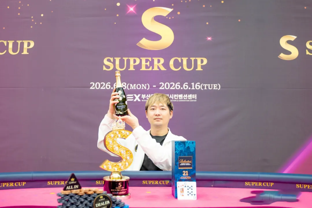 【牌手扑克】Super CUP釜山站圆满落幕！不惧日韩，中国选手曹庭嘉逆势突围，登顶主赛冠军！