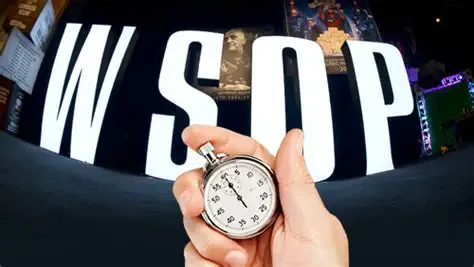 【牌手扑克】17分钟长考的代价:全体上钟!WSOP中途改规则玩家当场炸锅