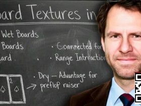 【牌手扑克】翻后技术速成指南:Jungleman亲授30小时系统训练法